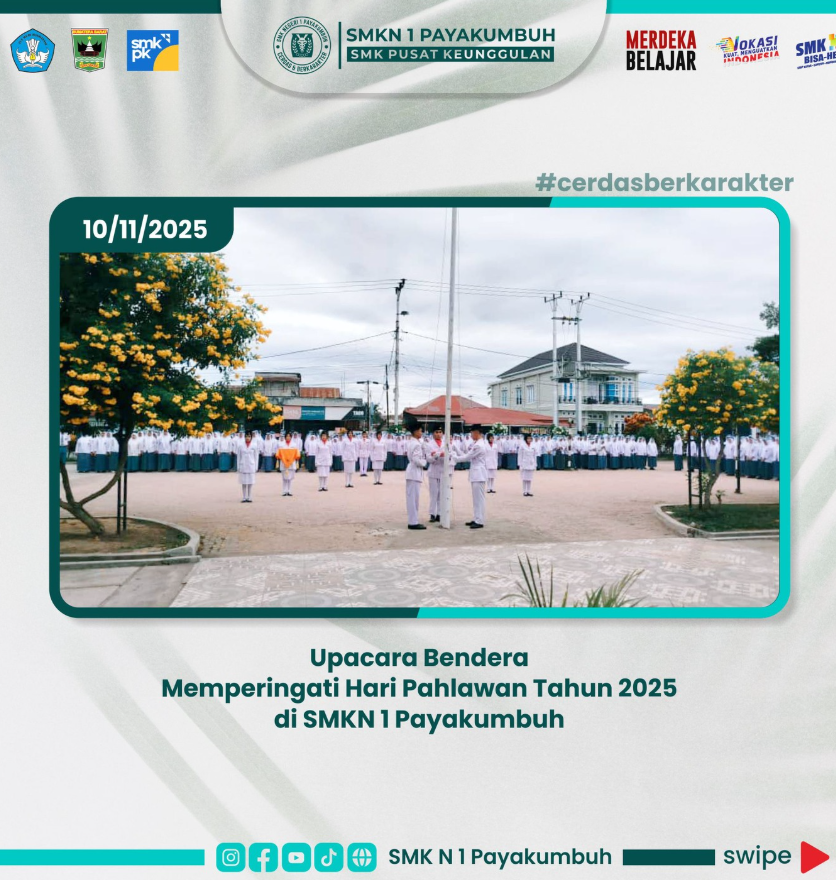 SMKN 1 Payakumbuh Laksanakan Upacara Hari Pahlawan Pada 10 November 2025